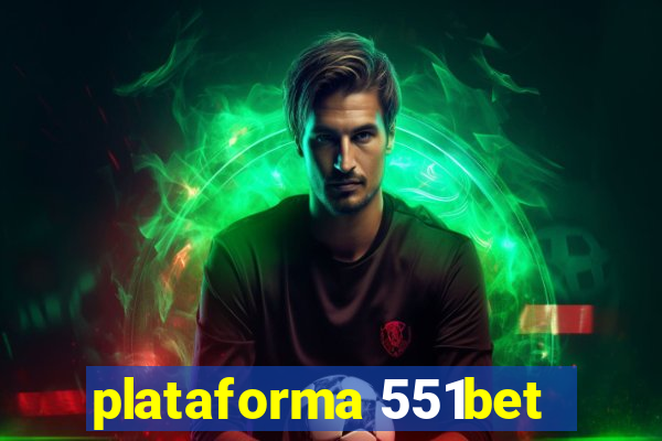 plataforma 551bet